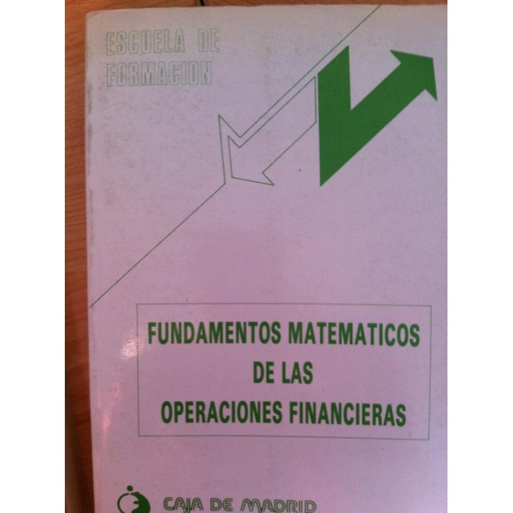 Fundamentos Matemáticos de las Operaciones Financieras